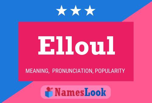 Affiche de nom Elloul