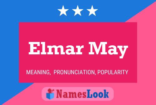 Affiche de nom Elmar May