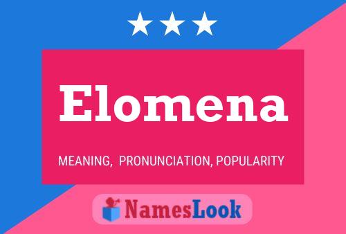 Affiche de nom Elomena