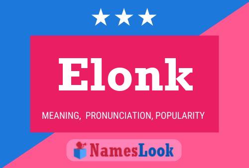 Affiche de nom Elonk