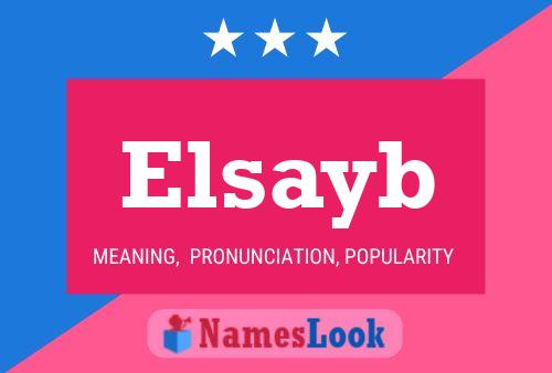 Affiche de nom Elsayb