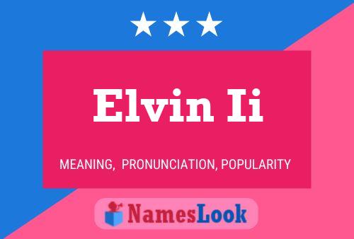 Affiche de nom Elvin Ii