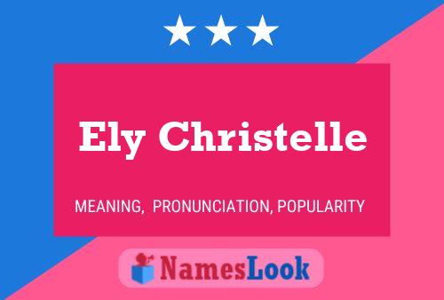 Affiche de nom Ely Christelle