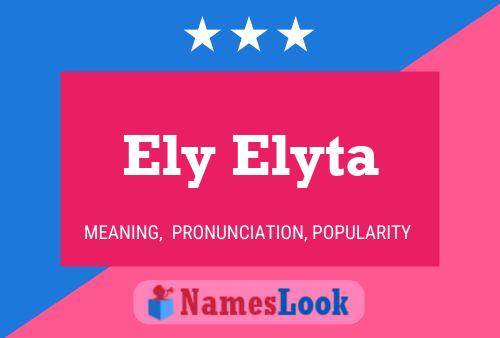 Affiche de nom Ely Elyta