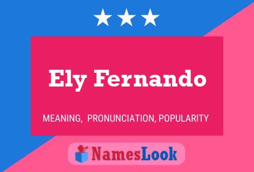 Affiche de nom Ely Fernando