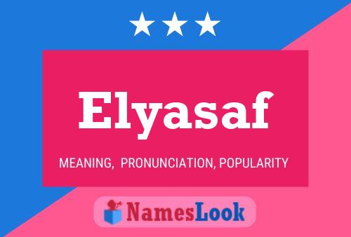 Affiche de nom Elyasaf