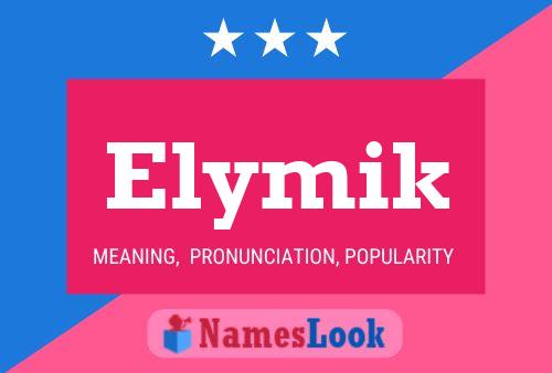 Affiche de nom Elymik