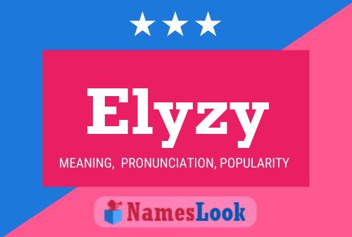 Affiche de nom Elyzy