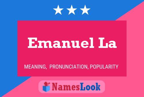 Affiche de nom Emanuel La