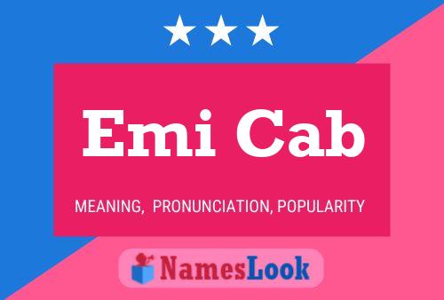 Affiche de nom Emi Cab