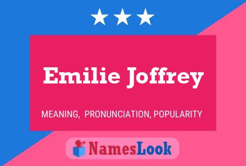 Affiche de nom Emilie Joffrey