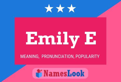 Affiche de nom Emily E