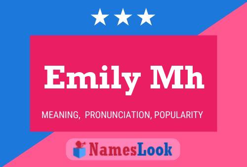 Affiche de nom Emily Mh