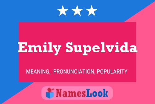 Affiche de nom Emily Supelvida