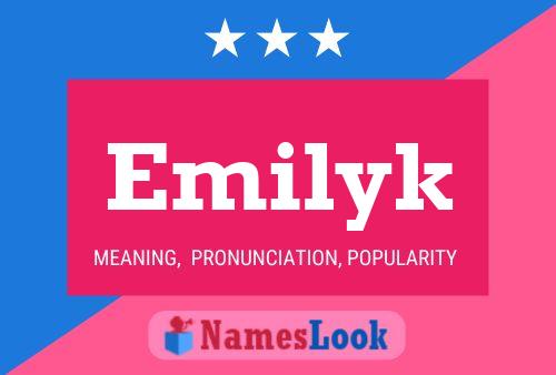 Affiche de nom Emilyk