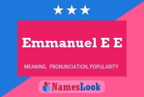 Affiche de nom Emmanuel E E