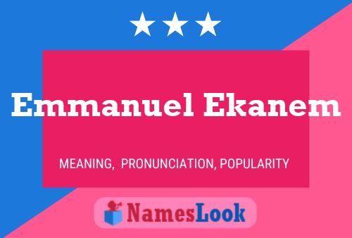 Affiche de nom Emmanuel Ekanem