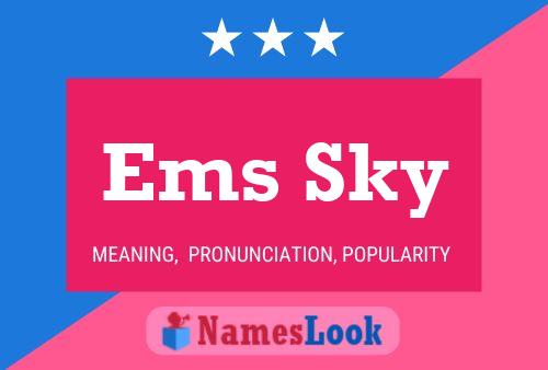 Affiche de nom Ems Sky