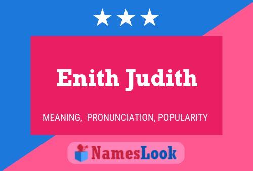 Affiche de nom Enith Judith