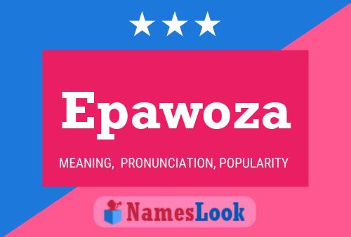 Affiche de nom Epawoza