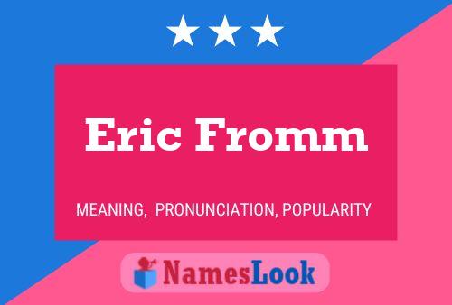 Affiche de nom Eric Fromm