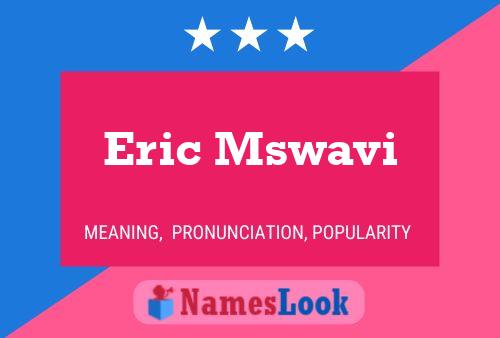 Affiche de nom Eric Mswavi