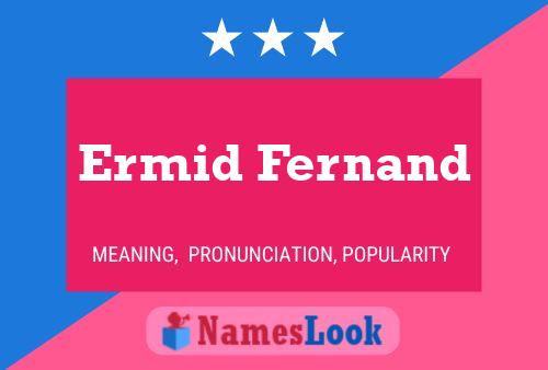 Affiche de nom Ermid Fernand