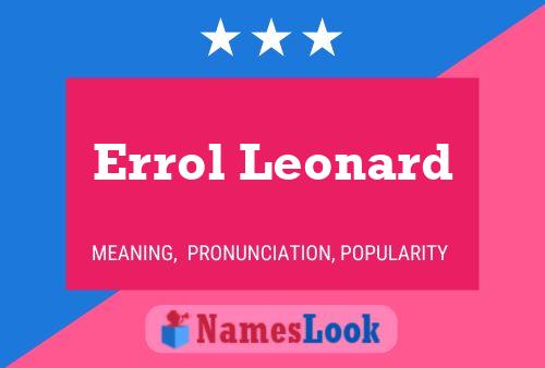 Affiche de nom Errol Leonard