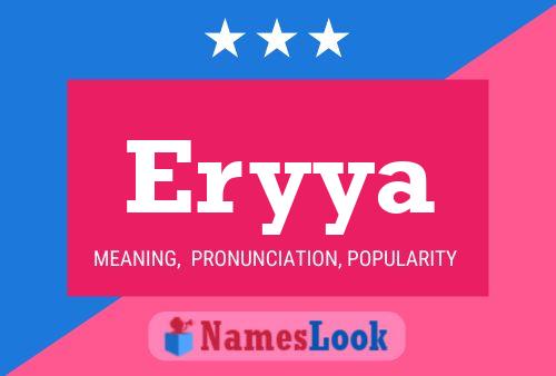 Affiche de nom Eryya