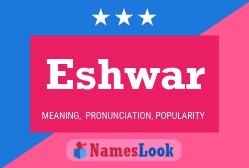 Affiche de nom Eshwar