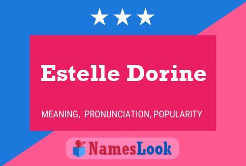 Affiche de nom Estelle Dorine