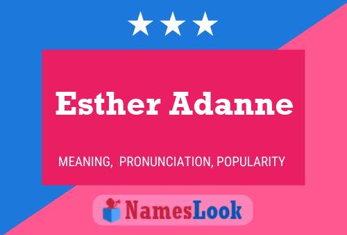 Affiche de nom Esther Adanne