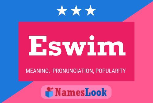 Affiche de nom Eswim