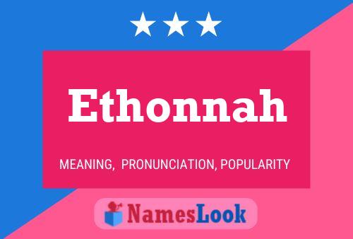 Affiche de nom Ethonnah