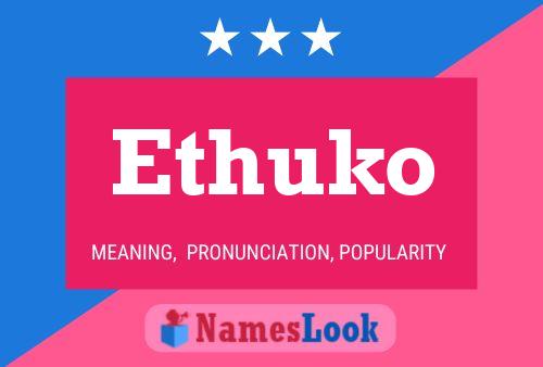 Affiche de nom Ethuko