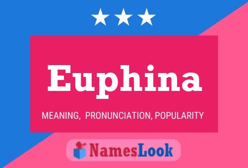 Affiche de nom Euphina