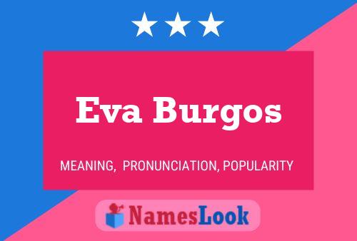 Affiche de nom Eva Burgos