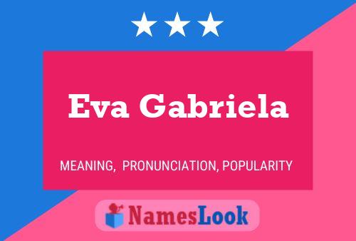 Affiche de nom Eva Gabriela