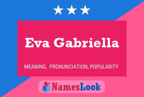 Affiche de nom Eva Gabriella