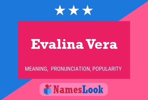 Affiche de nom Evalina Vera