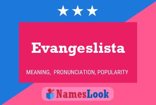 Affiche de nom Evangeslista