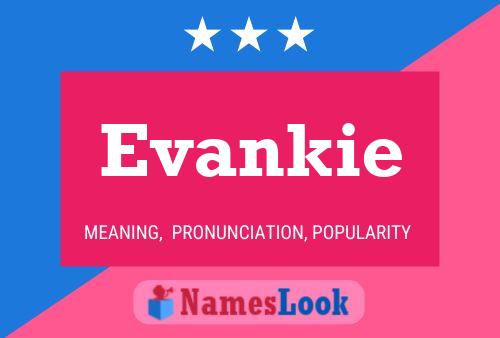 Affiche de nom Evankie