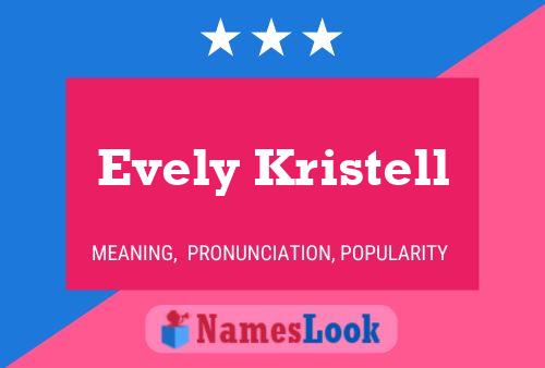 Affiche de nom Evely Kristell