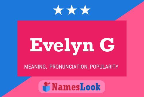 Affiche de nom Evelyn G