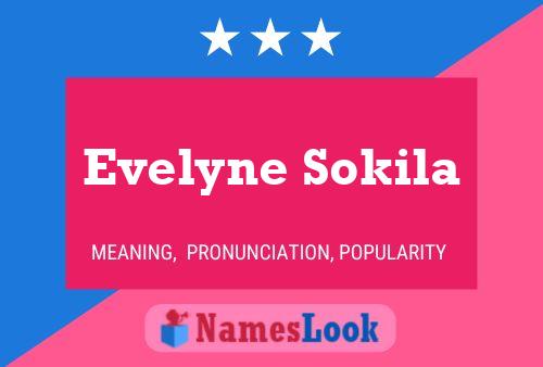 Affiche de nom Evelyne Sokila