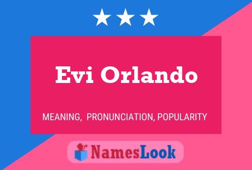 Affiche de nom Evi Orlando