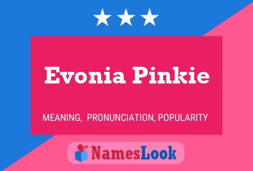 Affiche de nom Evonia Pinkie