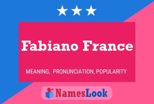 Affiche de nom Fabiano France