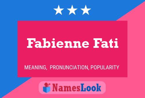 Affiche de nom Fabienne Fati