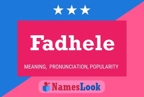 Affiche de nom Fadhele